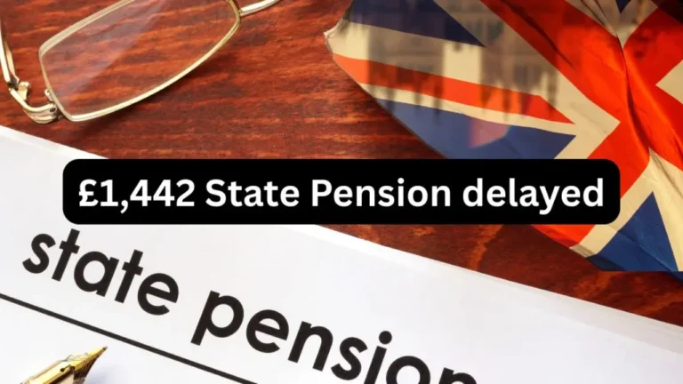 £1,442 State Pension Top-Ups delayed