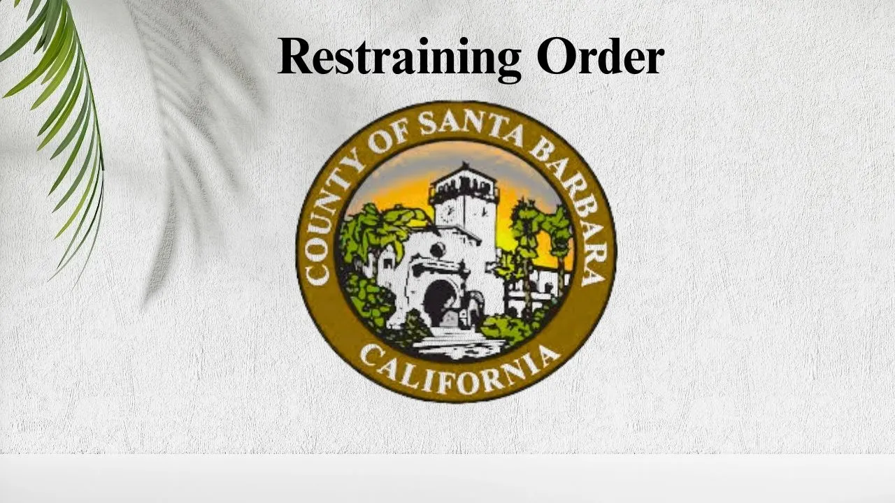 Restraining Order in Santa Barbara County