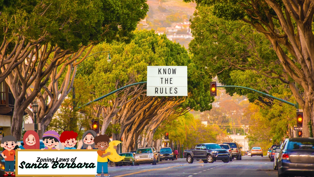 Zoning Laws in Santa Barbara